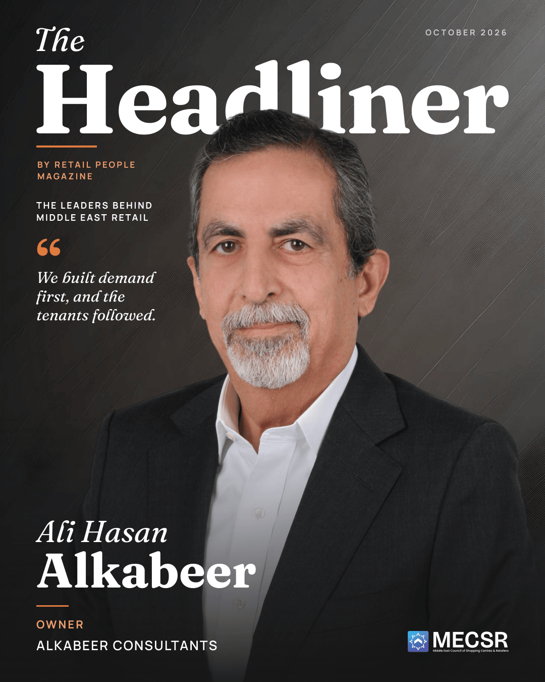 Ali Hasan Alkabeer on the cover of The Headliner, by Retail People Magazine